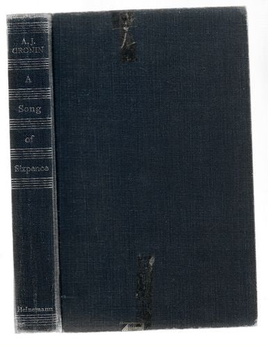 A Song of Sixpence by A. J. Cronin