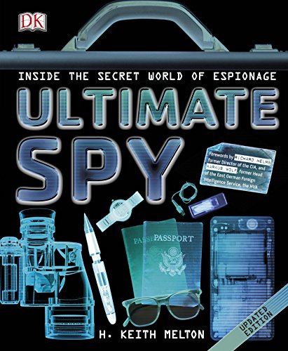 Ultimate Spy by H. Keith Melton
