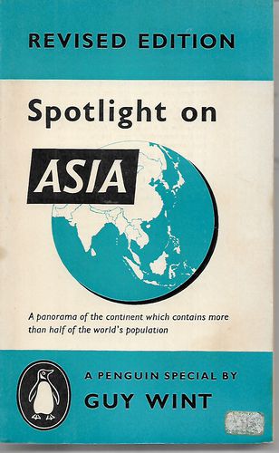 Spotlight on Asia  by Guy Wint