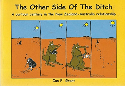 The Other Side of the Ditch by Ian F. Grant