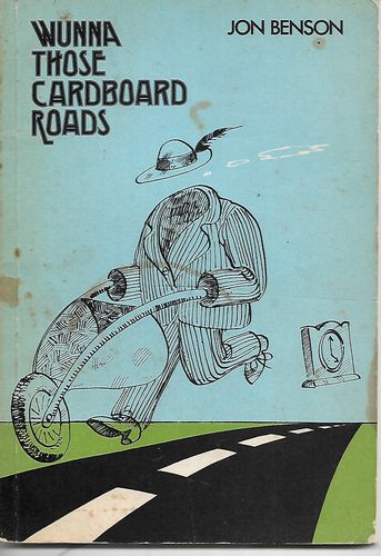 Wunna Those Cardboard Roads by Jon Benson