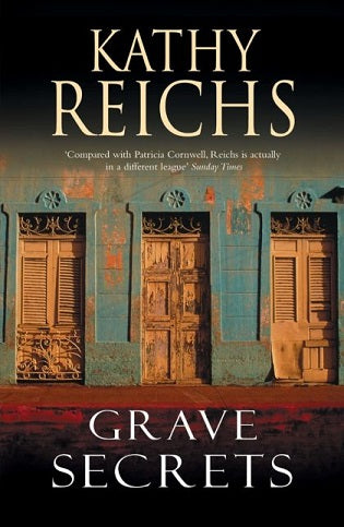 Grave Secrets by Kathy Reichs