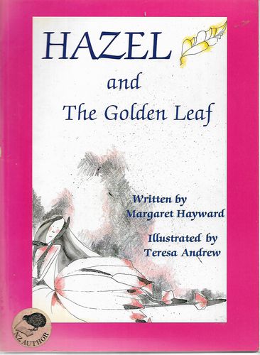 Hazel And the Golden Leaf by Margaret Hayward