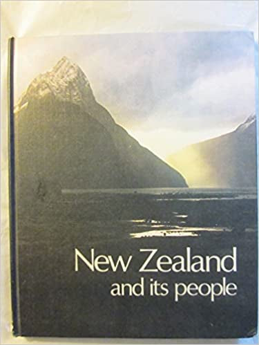New Zealand And Its People by Errol Brathwaite