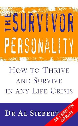 The Survivor Personality by Al Siebert