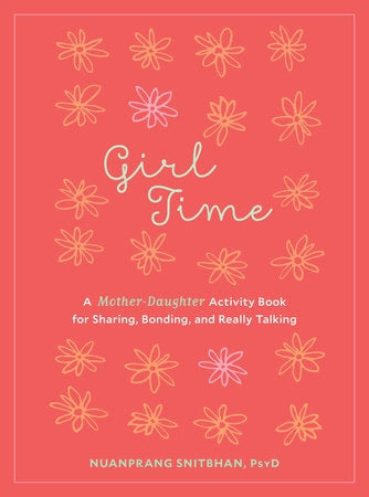 Girl Time  by Nuanprang Snitbhan