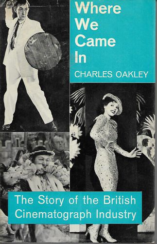 Where We Came in by Charles Oakley