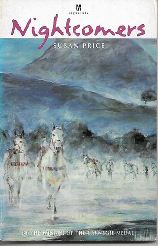 Nightcomers  by Susan Price