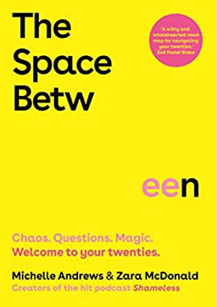 The Space Between by Michelle Andrews and Zara McDonald