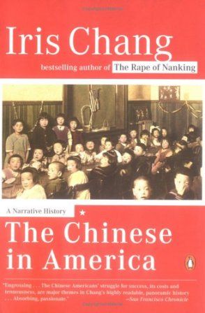 The Chinese in America by Iris Chang