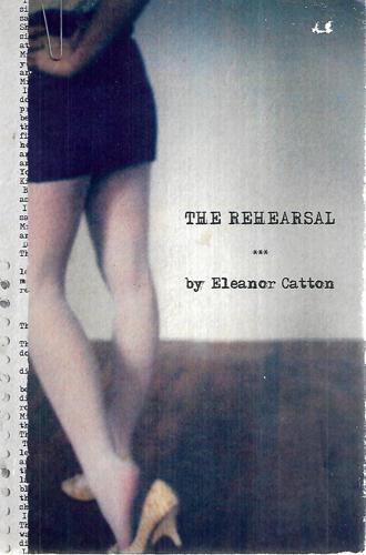 The Rehearsal by Eleanor Catton