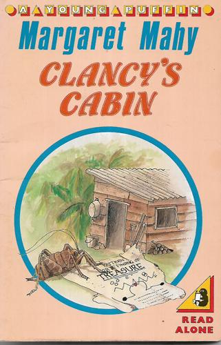 Clancy's Cabin by Margaret Mahy