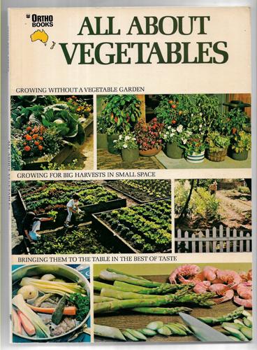 All About Vegetables by Walter L. Doty
