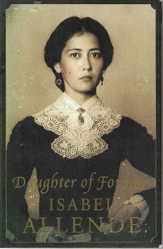 Daughter of Fortune by Isabel Allende