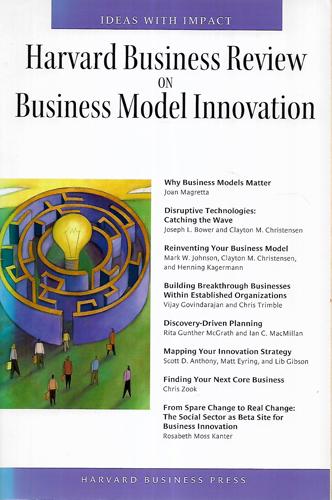 Harvard Business Review On Business Model Innovation