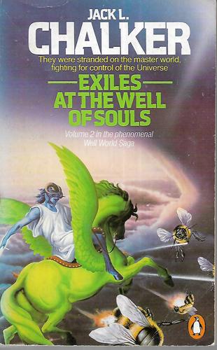 Exiles At the Well of Souls by Jack L. Chalker