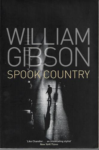 Spook Country by William Gibson