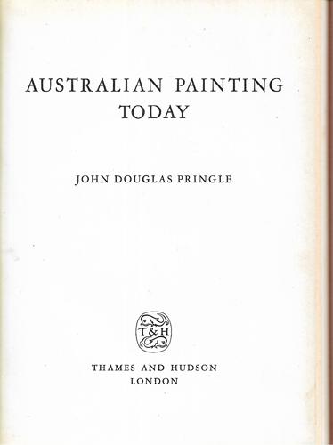 Australian Painting Today by John Martin Douglas Pringle