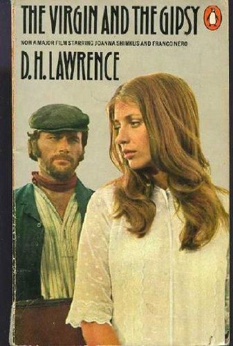 The Virgin And the Gipsy by D. H. Lawrence