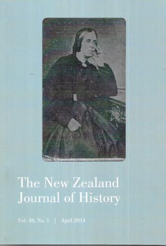 The New Zealand Journal of History Vol 48, No 1 April 2014 by Judith Binney and M. P. K. Sorrenson