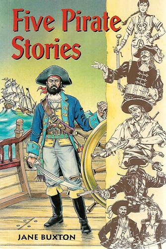 Five Pirate Stories by Jane Buxton