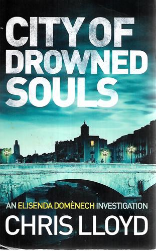 City Of Drowned Souls by Chris Lloyd