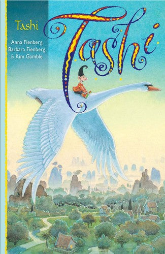 Tashi by Anna Fienberg and Barbara Fienberg