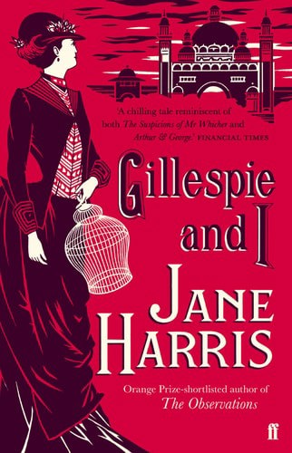 Gillespie And I by Jane Harris