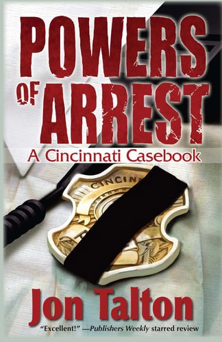 Powers Of Arrest by Jon Talton