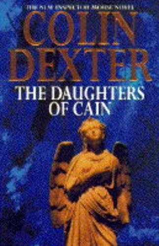 Daughters Of Cain by Colin Dexter