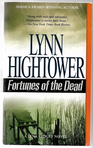 Fortunes Of The Dead: A Lena Padget Novel by Lynn Hightower