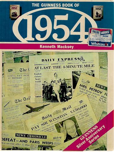 The Guinness Book Of 1954 by Kenneth Macksey