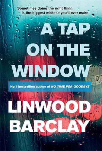 A Tap On The Window by Linwood Barclay