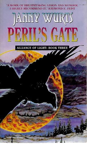 Alliance Of Light, Book Three: Peril's Gate by Janny Wurts