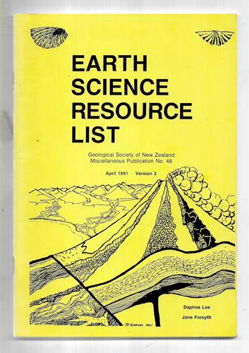 Earth Science Resource List: April 1991, Version 2 by Daphne Lee