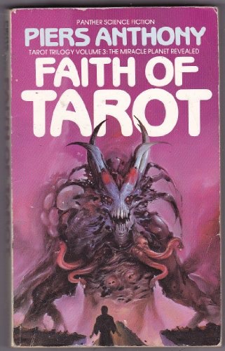 Faith Of Tarot  by Piers Anthony