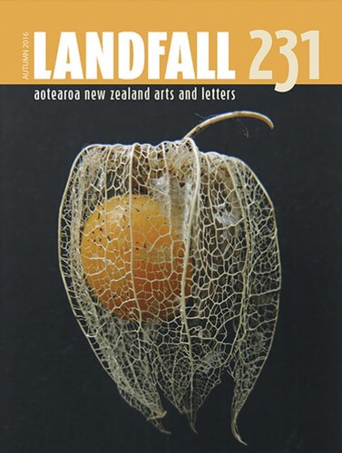 Landfall 231: Aotearoa New Zealand Arts And Letters by David Eggleton
