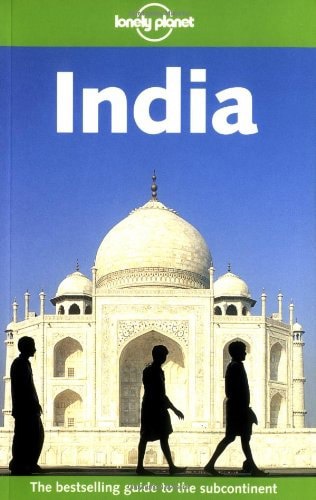 Lonely Planet India (Lonely Planet India) by Sarina Singh
