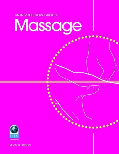 An Introductory Guide To Massage by Louise Tucker