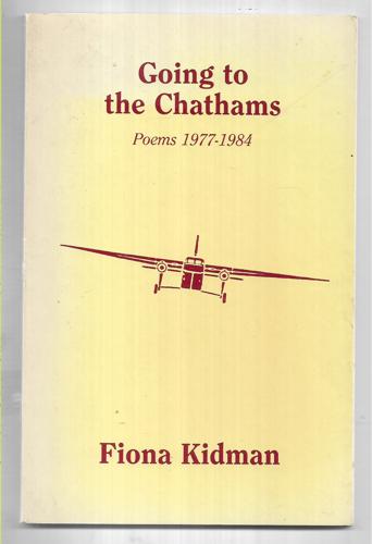 Going To the Chathams by Fiona Kidman
