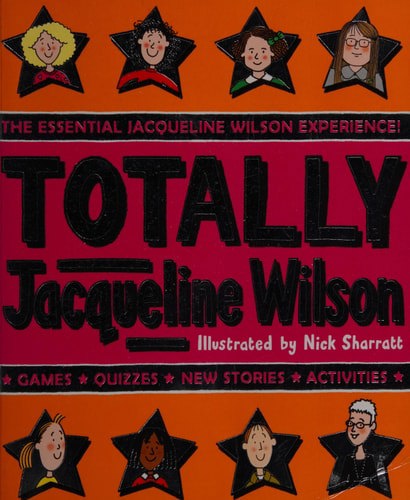 Totally Jacqueline Wilson by Jacqueline Wilson