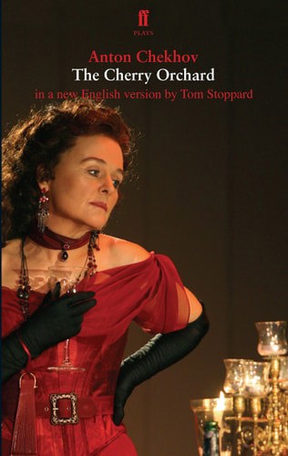 Cherry Orchard by Anton Chekhov and Tom Stoppard