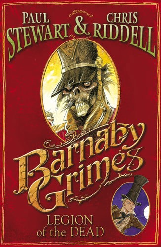 Barnaby Grimes: Legion Of The Dea by Paul Stewart