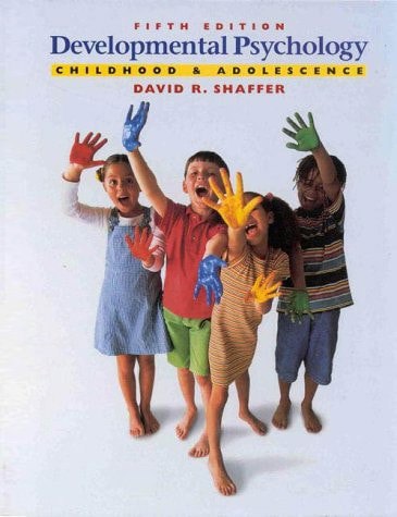 International Version For Developmental Psychology: Childhood And Adolescence by David R. Shaffer