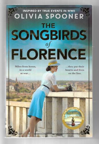 The Songbirds Of Florence by Olivia Spooner