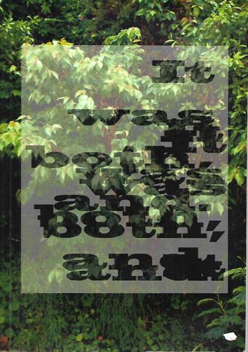 It Was Both, And by Sasha Da Sylva