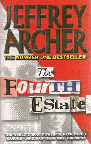 The Fourth Estate by Jeffrey Archer