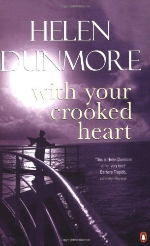 With Your Crooked Heart by Helen Dunmore