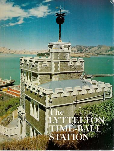 The Lyttleton Time-Ball Station