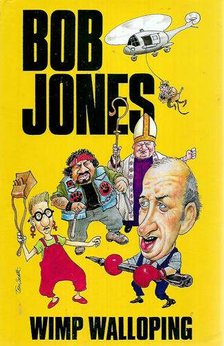 Wimp Walloping by Bob Jones and Tom Scott